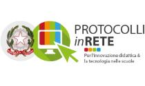 Protocolli in rete per l'innovazione didattica & la tecnologia nelle scuole